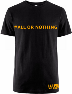 #All or Nothing T-Shirt